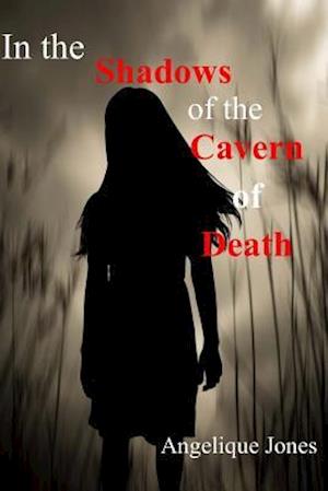 In the Shadows of the Cavern of Death