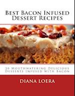 Best Bacon Infused Dessert Recipes