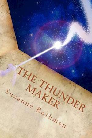 The Thunder Maker: The Adventure of The Apology Letter