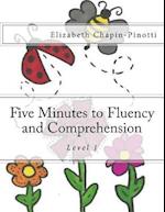 Five Minutes to Fluency and Comprehension