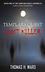 Templars Quest: Ghost Killer 