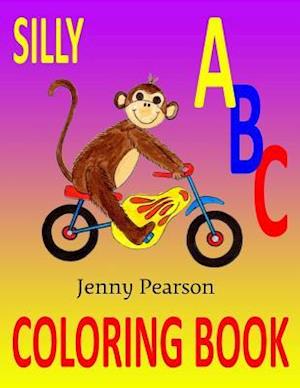 Silly ABC Coloring Book: Learn to Write the Alphabet