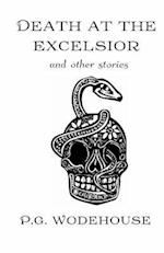 Death at the Excelsior