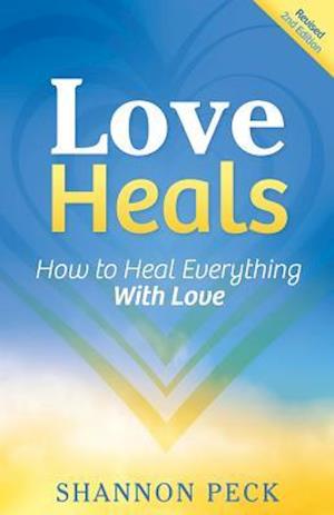 Love Heals