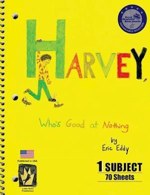Harvey, Who's Good at Nothing