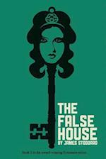 The False House: The Evenmere Chronicles 