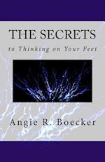 The Secrets to Thinking on Your Feet