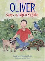 Oliver Saves The Nature Center