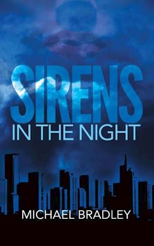 Sirens in the Night