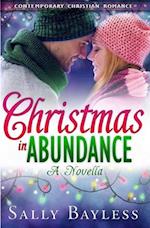 Christmas in Abundance: A Novella 