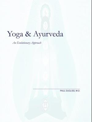 Yoga and Ayurveda