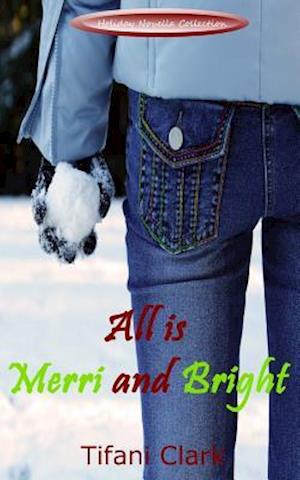 All Is Merri and Bright