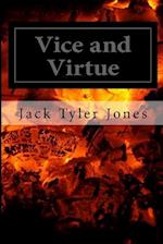 Vice and Virtue