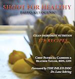 Shoot for Healthy