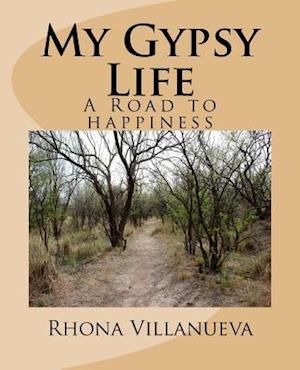 My Gypsy Life