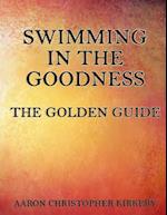 Swimming in the Goodness