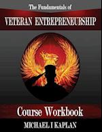 The Fundamentals of Veteran Entrepreneurship