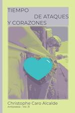 Tiempo de Ataques. Y Corazones