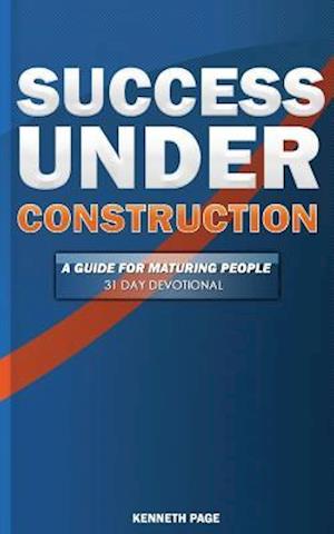 Success Under Construction