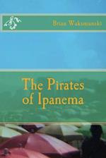 The Pirates of Ipanema