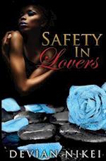 Safety in Lovers