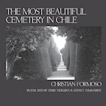 The Most Beautiful Cemetery in Chile