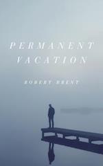 Permanent Vacation