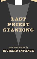 Last Priest Standing and other stories