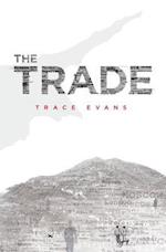 The Trade