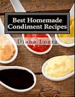 Best Homemade Condiment Recipes