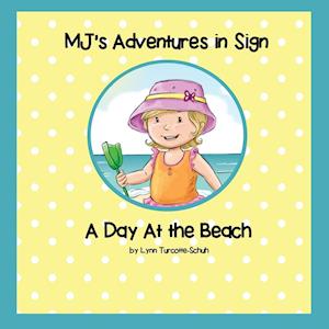 Mj's Adventures in Sign