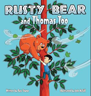 Rusty Bear and Thomas, Too