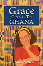 Grace Goes to Ghana