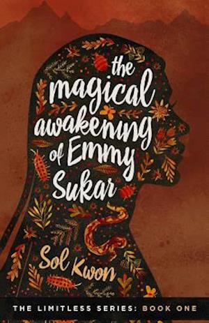 The Magical Awakening of Emmy Sukar