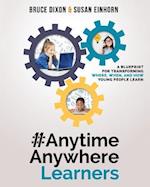 #Anytimeanywherelearners