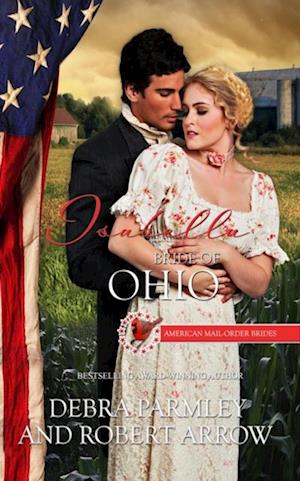 Isabella Bride of Ohio: American Mail-Order Brides Series