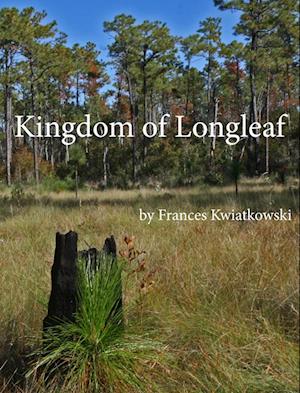 Kingdom of Longleaf