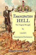 Emancipation Hell