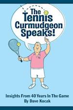 The Tennis Curmudgeon Speaks