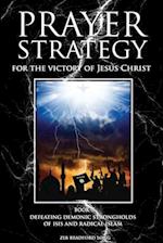 Prayer Strategy for the Victory of Jesus Christ