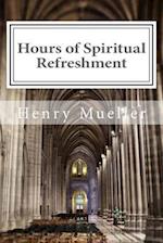 Hours of Spiritual Refreshment