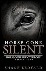Horse Gone Silent