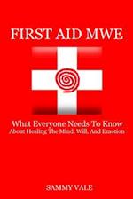 First Aid Mwe