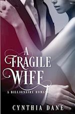 A Fragile Wife