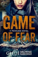 Game of Fear: A gripping YA thriller