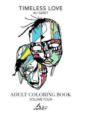 Adult Coloring Book by Ali Sabet, Timeless Love