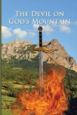 The Devil on God's Mountain