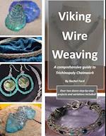 Viking Wire Weaving