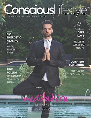 Conscious Lifestyle Magazine - Winter 2016 Issue