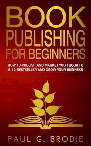 Book Publishing for Beginners